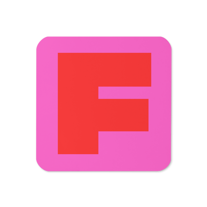 Cork-back coaster with a bold red fat font F letter on a hot pink background, graphic modern design.